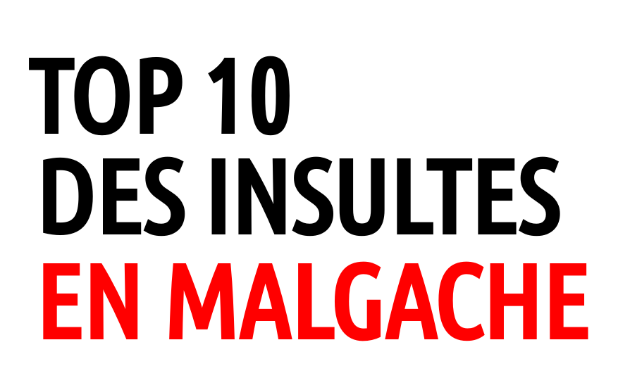 Insultes en malgache