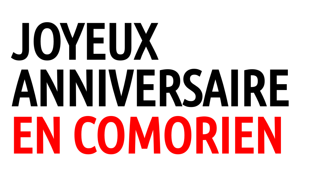 Joyeux Anniversaire En Comorien