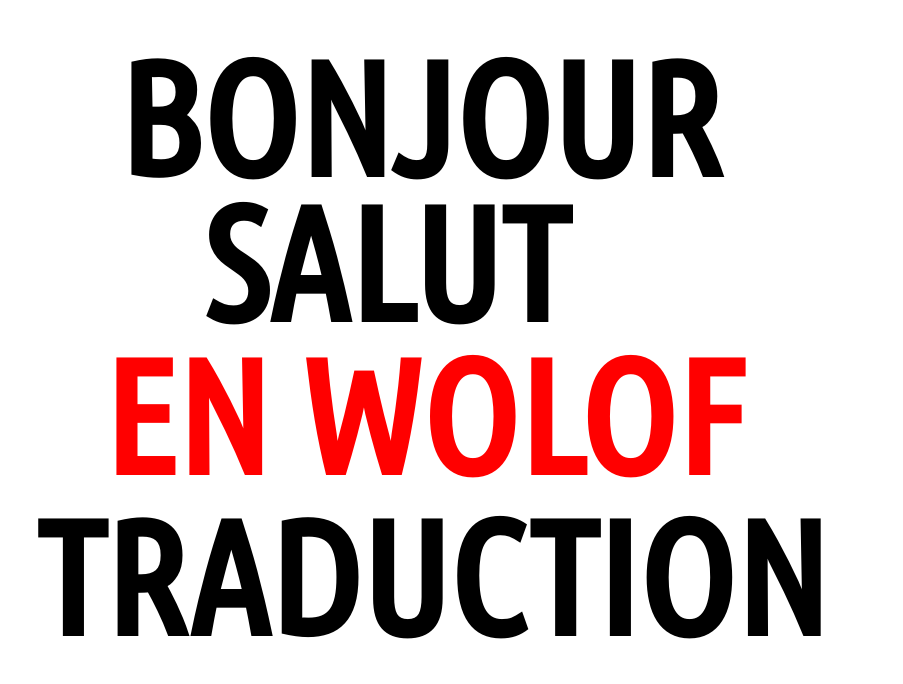 Bonjour En Wolof