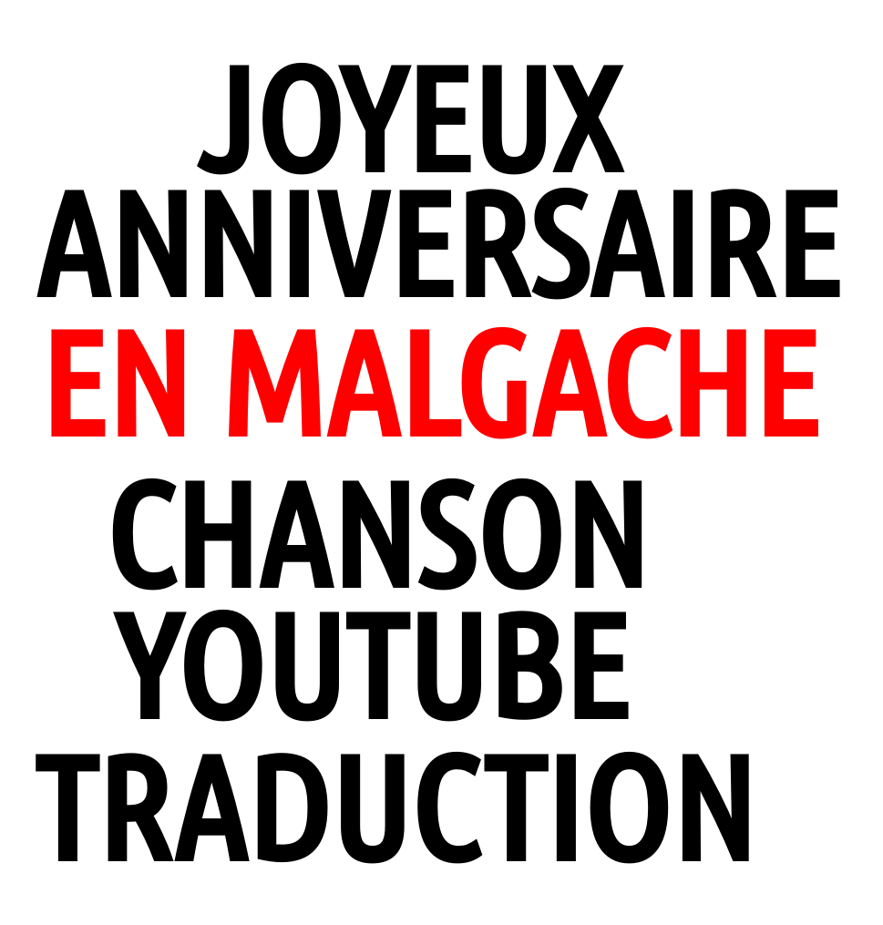 Joyeux Anniversaire En Malgache